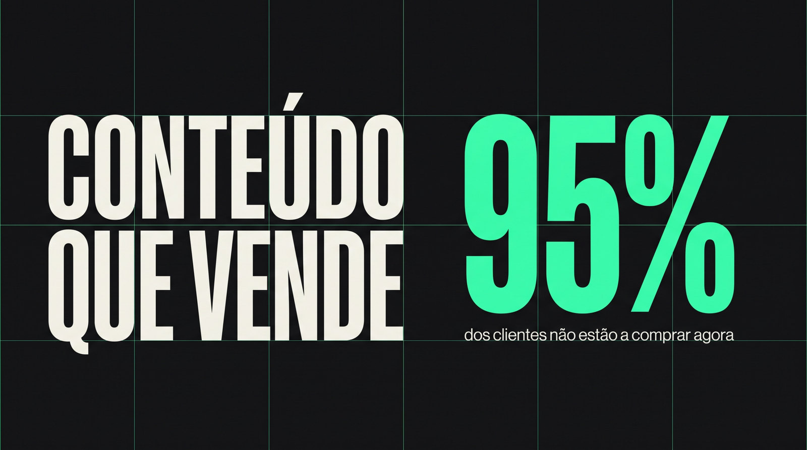 Conteúdo que vende: a jornada completa do cliente aplicada a Portugal 95% dos clientes nao estao a comprar agora